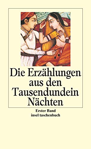 Die Erzählungen aus den Tausendundein Nächten: Vollständige deutsche Ausgabe in sechs Bänden (insel taschenbuch) von Insel Verlag GmbH